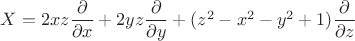 $X=2xz\dfrac{\partial}{\partial{x}}+2yz\dfrac{\partial}{\partial{y}}+(z^2-x^2-y^2+1)\dfrac{\partial}{\partial{z}}$