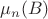 $\mu_n(B)$