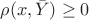 $\rho(x,\bar{Y}) \ge 0$ $\rho(x,\bar{Y}) \ge 0$