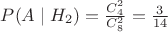 $P(A \mid H_{2})= \frac {C_{4}^{2}} {C_{8}^{2}}= \frac {3} {14}$ $P(A \mid H_{2})= \frac {C_{4}^{2}} {C_{8}^{2}}= \frac {3} {14}$