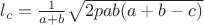 $l_c=\frac{1}{a+b}\sqrt{2pab(a+b-c)}$