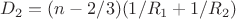 $D_2=(n-2/3)(1/R_1+1/R_2)$ $D_2=(n-2/3)(1/R_1+1/R_2)$