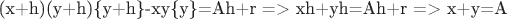 (x+h)(y+h)\{y+h\}-xy\{y\}=Ah+r  =>  xh+yh=Ah+r => x+y=A