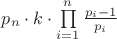 ${p_n} \cdot k \cdot \prod\limits_{i = 1}^n {\frac{{{p_i} - 1}}{{{p_i}}}} $