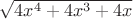 $\sqrt{4x^4+4x^3+4x}$