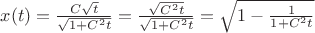 $ x(t)=\frac{ C\sqrt{t}  }{ \sqrt{1+C^{2} t}  }=\frac{ \sqrt{C^{2}t}  }{ \sqrt{1+C^{2} t}  }=\sqrt{1-\frac{1}{1+C^{2}t}}$