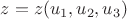 $z=z(u_1,u_2,u_3)$