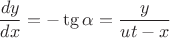 $$\frac{dy}{dx}=-\tg\alpha=\frac{y}{ut-x}$$