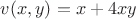 $v(x,y)=x+4xy$
