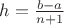 $h=\frac{b-a}{n+1}$