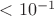 $<10^{-1}$