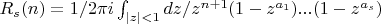 $R_s(n)=1/2\pi i\int_{|z|<1}{dz/z^{n+1}(1-z^{a_1})...(1-z^{a_s})}$