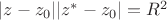 $|z-z_0||z^*-z_0|=R^2$