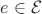 $e \in \mathcal{E}$