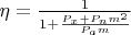 $\eta = \frac{1}{1+\frac{P_x+P_n m^2}{P_a m}}$