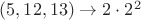 $(5,12,13) \to 2\cdot 2^2$