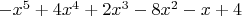 $-x^5+4 x^4+2 x^3-8 x^2-x+4$