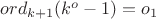 $ord_{k+1}(k^o-1)=o_1$