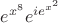 $e^{x^8} e^{ie^{x^2}}$