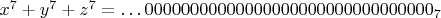 $x^7+y^7+z^7=\ldots 00000000000000000000000000000000_7$