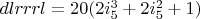 $dlrrrl=20  (2 i_5^3+2 i_5^2+1)$
