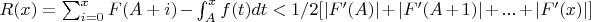 $R(x)=\sum_{i=0}^{x}{F(A+i)}-\int_{A}^{x}{f(t)dt} < 1/2[|F'(A)|+|F'(A+1)|+...+|F'(x)|]$