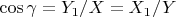 $\cos\gamma = Y_1/X = X_1/Y$