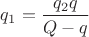 $q_1 = \dfrac{q_2 q}{Q-q}$