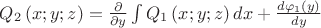 ${{Q}_{2}}\left( x;y;z \right)=\frac{\partial }{\partial y}\int{{{Q}_{1}}\left( x;y;z \right)dx}+\frac{d{{\varphi }_{1}}\left( y \right)}{dy}$