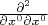 $\frac{\partial^2}{\partial x^0 \partial x^0}$