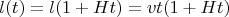 $$
l(t) = l(1 + Ht) = vt(1 + Ht)
$$