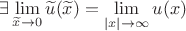 $\exists \lim\limits_{\widetilde{x}\to 0} \widetilde{u}(\widetilde{x}) =\lim\limits_{|x|\to \infty} u(x)$