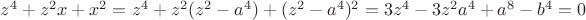 $z^4+z^2x+x^2=z^4+z^2(z^2-a^4)+(z^2-a^4)^2=3z^4-3z^2a^4+a^8-b^4=0$