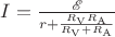 $I = \frac{\mathscr E}{r + \frac{R_{\mathrm V}R_{\mathrm A}}{R_{\mathrm V}+R_{\mathrm A}}}$
