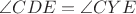 $\angle CDE = \angle CYE$