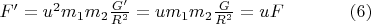 $F'=u^2m_1m_2\frac{G'}{R^2}=um_1m_2\frac{G}{R^2}=uF\verb