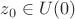 $z_0 \in U(0)$