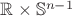 $\mathbb{R} \times \mathbb{S}^{n-1}$ $\mathbb{R} \times \mathbb{S}^{n-1}$