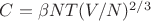 $ C =\beta NT (V/N)^{2/3}$