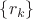 $\{r_k\}$