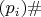 $(p_i)\#$
