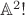 $\mathbb{A}^2!$