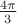 $\frac{4 \pi}{3}$