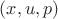 $(x, u, p)$