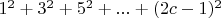 $1^2+3^2+5^2+...+(2c-1)^2$