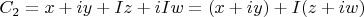 $C_2=x+iy+Iz+iIw=(x+iy)+I(z+iw)$