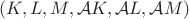 $(K,L,M,\mathcal AK,\mathcal AL,\mathcal AM)$
