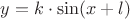 $y=k \cdot \sin(x+l)$