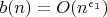 $b(n) =O(n^{\epsilon_1})$