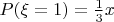 $P(\xi=1)=\frac{1}{3}x$